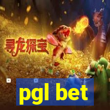 pgl bet